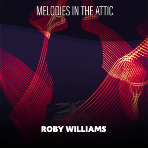 Melodies In The Attic