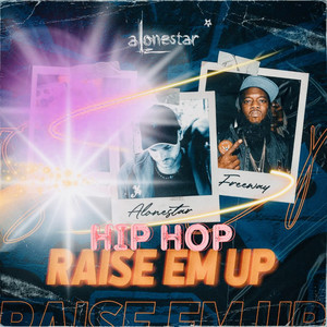 Raise Em Up (2021 Remix)