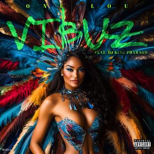VIBUZ (feat. DJ KING PHARAOH|Explicit)
