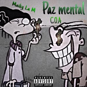 Paz Mental (feat. C.O.A)