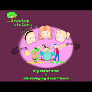 Big Camel Stan and His Swinging Desert Band