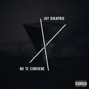 No Te Conviene (Explicit)