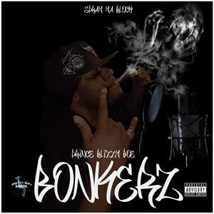 Bonkerz (Explicit)