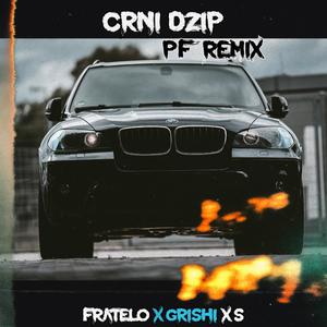 Crni Dzip (feat. Fratelo, Grishi & Peter Flight) [PF Remix] [Explicit]