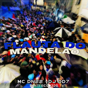 Flauta Do Mandelao (Explicit)