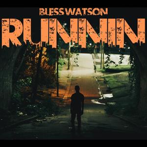 Runnin' (Explicit)