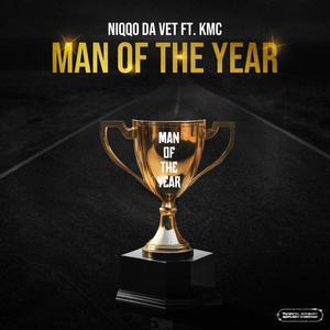 Man Of The Year (feat. Niqqo Da Vet) [Explicit]