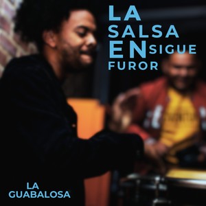 LA SALSA SIGUE EN FUROR