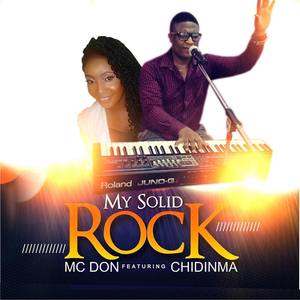 My Solid Rock (feat. Chidinma)