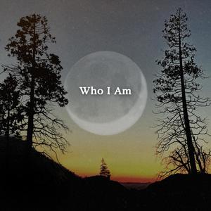 Who I Am