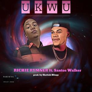 Ukwu (feat. Santos walker)