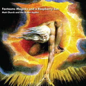 Fantasms Magicks and a Raspberry Sun