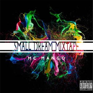 Small Dream Mixtape