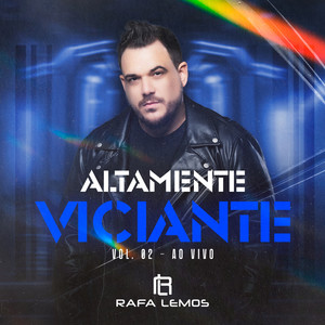 Altamente Viciante, Vol. 02 (Ao Vivo) [Explicit]