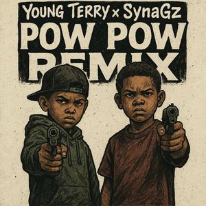 POW POW (feat. SynaGz) (Remix)