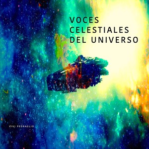 Voces Celestiales del Universo