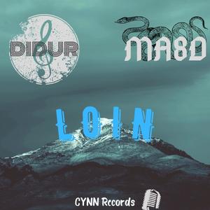 Loin (feat. Ma8D) [Explicit]