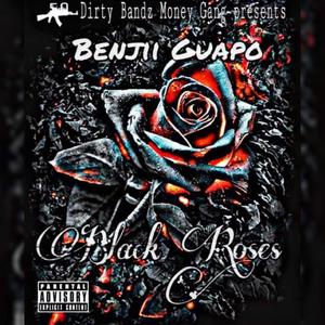 Black Roses (Explicit)