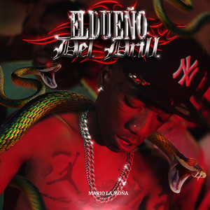 El Dueño Del Drill (Explicit)