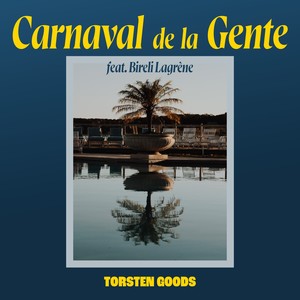 Carnaval De La Gente (Single Version)