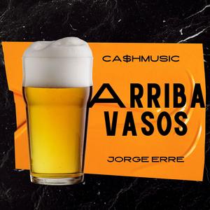 Arriba vasos (Explicit)
