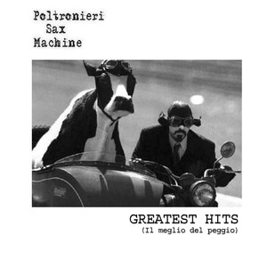 Greatest Hits (Il meglio del peggio)