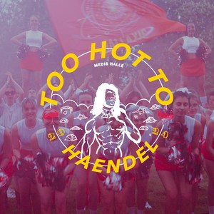 Too Hot To Händel (Explicit)