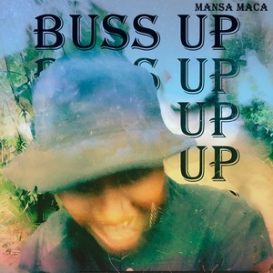 Buss Up! (Explicit)