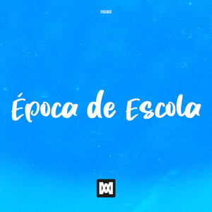 Época de Escola