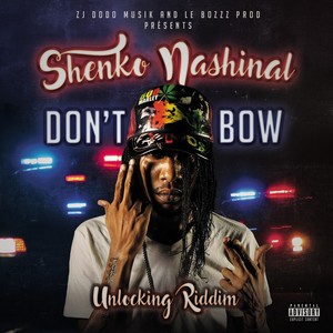 Don't Bow (Explicit)