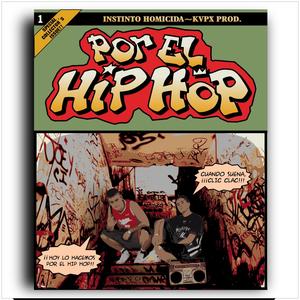 Por el Hip Hop (feat. KVPX) (Explicit)