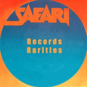 Safari Records Rarities (Explicit)