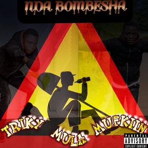 Nda Bombesha (feat. Pap chizy & Gusta) [Explicit]