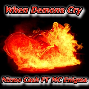 When Demons Cry (Explicit)