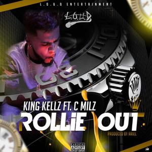 Rollie Out (Explicit)