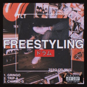 Freestyling (Explicit)