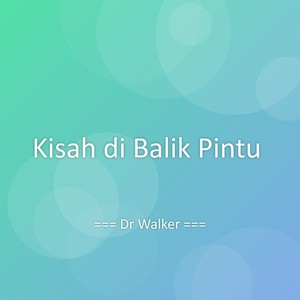Kisah di Balik Pintu