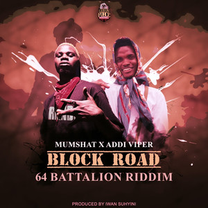 BLOCK ROAD (Explicit)