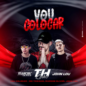 Vou Colocar (Explicit)