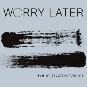 Live at Jazzland / Vienna