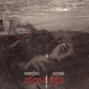 Milano di notte (feat. Origami) [Explicit]