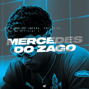 Mercedes do Zago (Explicit)