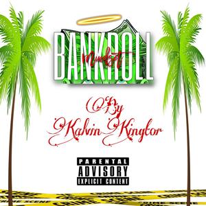 Bankroll (Explicit)