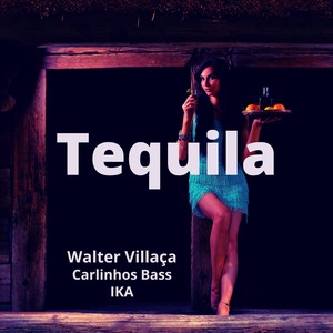 Tequila