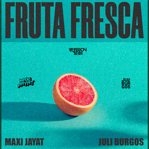 Fruta Fresca (Tech) (Remix)