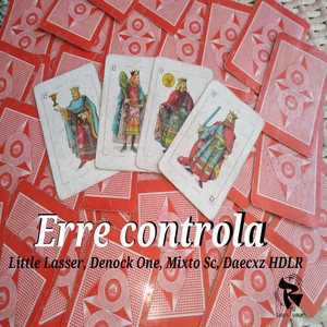 Erre Controla (Explicit)