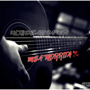 Esa morrita (Explicit)
