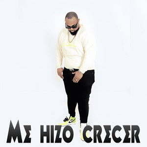 Me hizo crecer