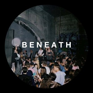 Beneath