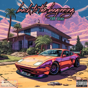 Back to the beginning (Explicit)